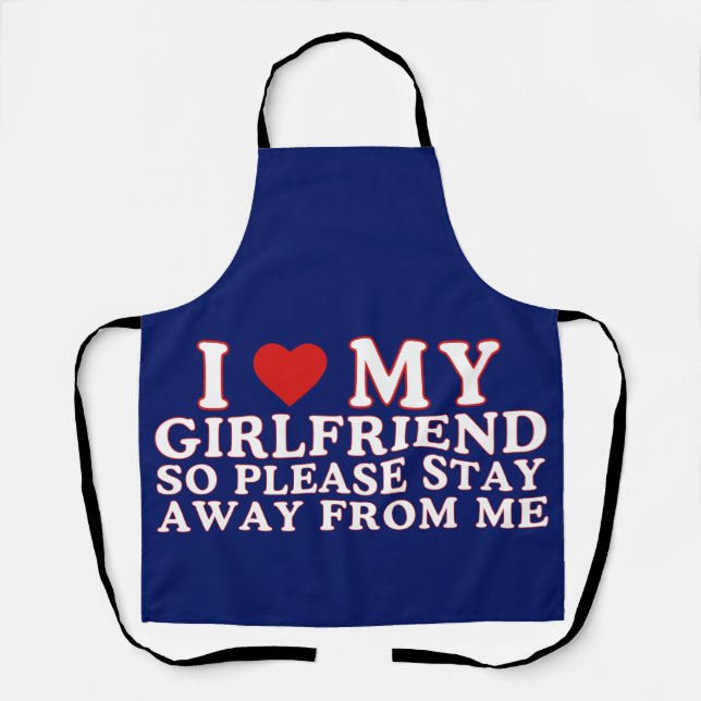 I Love My Girlfriend Valentine Day Apron (Front)