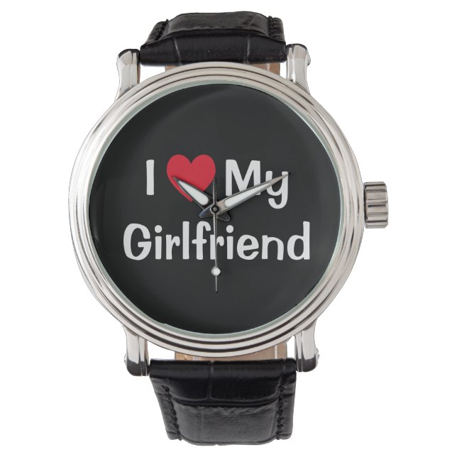 I Love My Girlfriend Watch (Front)