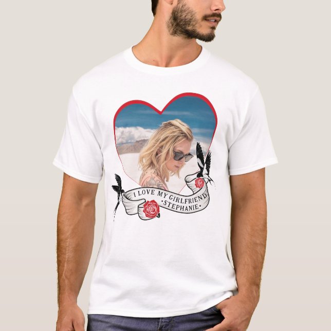 I Love My Girlfriend Wife Gothic Old Style Tattoo T-Shirt (Front)