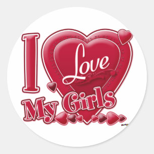 I Love My Girls red - heart Classic Round Sticker