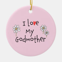 I Love My Godmother Photo Ceramic Ornament