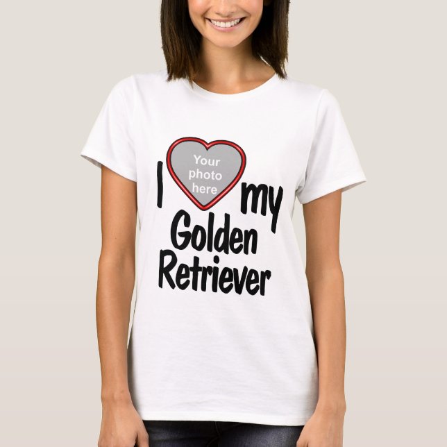 I Love My Golden Retriever Cute Heart Photo Frame T-Shirt (Front)
