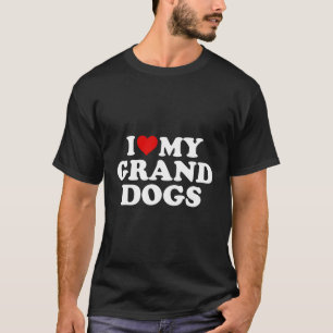 I Love My Grand Dogs Red He T-Shirt