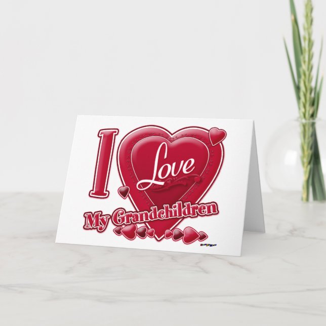 I Love My Grandchildren red hearts Holiday Card (Front)