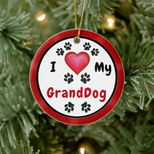 I Love My GrandDog Ornament, Bulk or Buy One Ceramic Ornament (Tree)