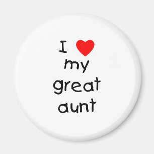 I Love My Great Aunt Magnet