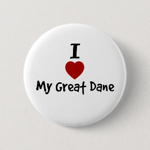 I Love My Great Dane 2 Inch Round Button