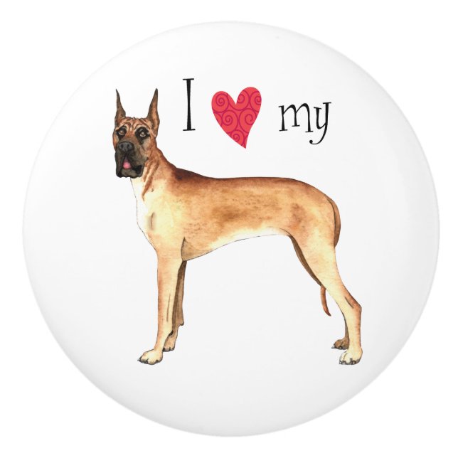 I Love my Great Dane Ceramic Knob (Front)