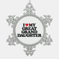 I LOVE MY GREAT GRANDDAUGHTER