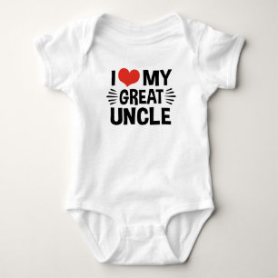 I Love My Great Uncle Baby Bodysuit