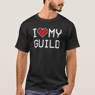 I Love My Guild Pixel Heart Retro Gamer T-Shirt