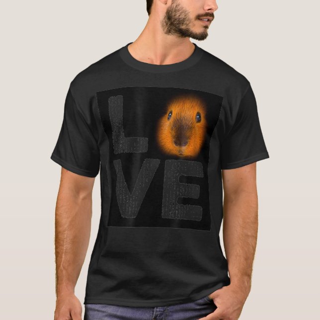 I LOVE My Guinea Pig So Much Hes The Cutest Thing  T-Shirt (Front)
