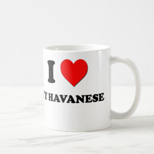 I Love My Havanese Coffee Mug