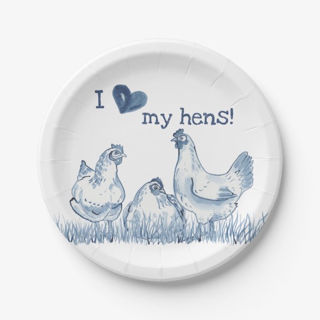 I Love My Hens Blue Chicken Painting Rustic Delft Paper Plate (Front)