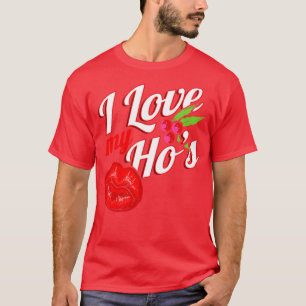 I Love My Hos Kissing Mouth Mistletoe Christmas T-Shirt