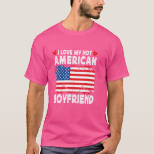 I Love My Hot American Boyfriend Couple America Fl T-Shirt