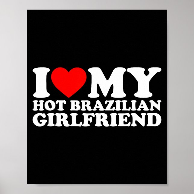 I Love My Hot Brazilian Girlfriend  Poster (Front)