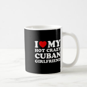 I Love My Hot Crazy Cubyn Girlfriend Valentines Da Coffee Mug
