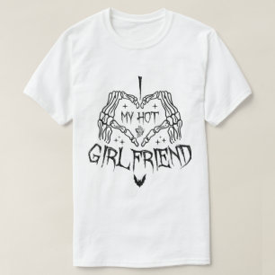 I Love My Hot Girlfriend Halloween Skeleton Funny T-Shirt
