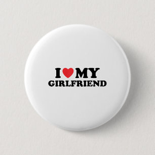 I Love My Hot Girlfriend I Heart My Hot Girlfriend 2 Inch Round Button
