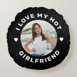 I Love My Hot Girlfriend Personalized Black Round Pillow<br><div class="desc">Round Custom Photo Pillow with Personalized "I Love my Hot Girlfriend" quote that you can use to create your own "I love my girlfriend" throw pillow for your bed or couch. The black background colour can be edited, just click 'customize further' for full design control. This style is perfect for...</div>