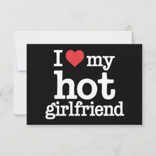 I Love My Hot Girlfriend Valentine's Day Gf Gift Thank You Card