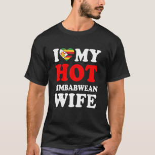 I love My Hot Zimbabwean Wife Funny Husband Gift T-Shirt