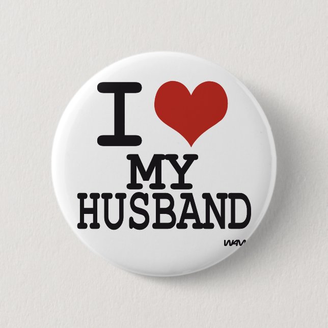 I love my husband 2 inch round button (Front)