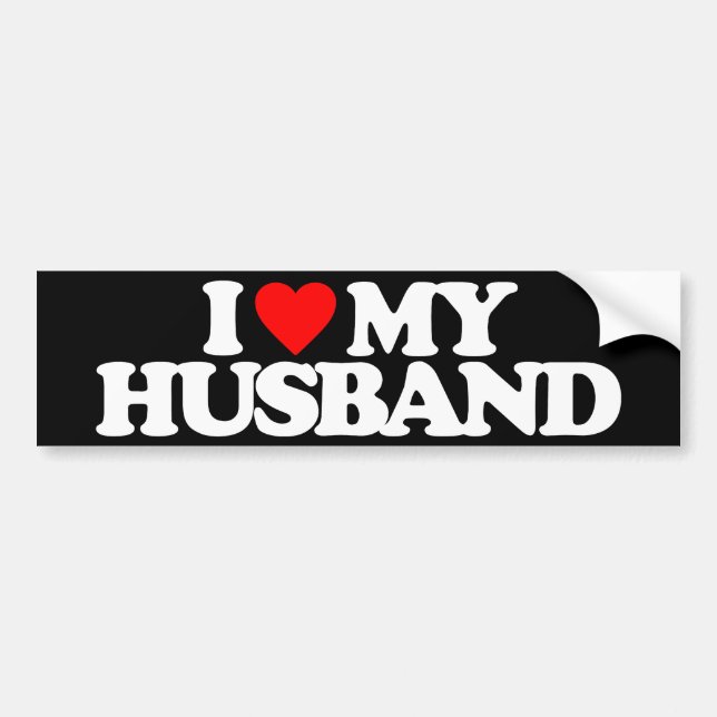 I LOVE MY HUSBAND BUMPER STICKER (Front)