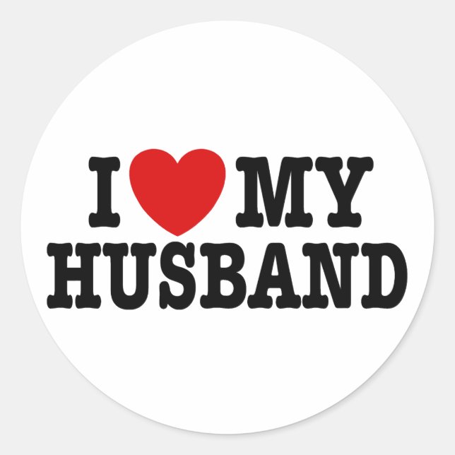 I Love My Husband Classic Round Sticker (Front)