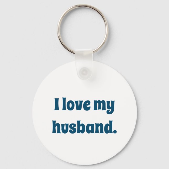 I Love My Husband Keychain (Front)