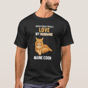I Love My Husband Maine Coon T-Shirt