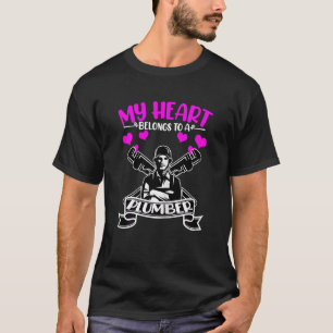 I Love My Husband Plumber Wife Daughter Girlfriend T-Shirt
