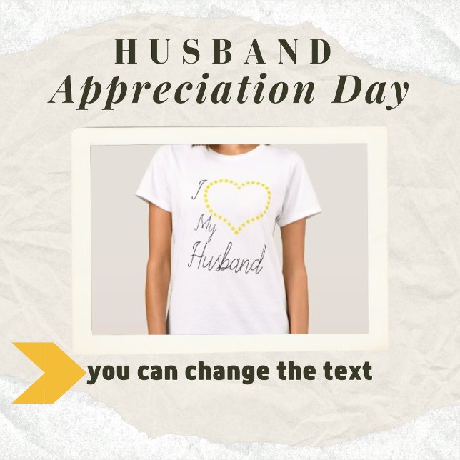 I Love My Husband T-Shirt (Creator Uploaded)