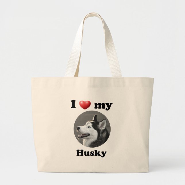 I Love My Husky Large Tote Bag (Front)