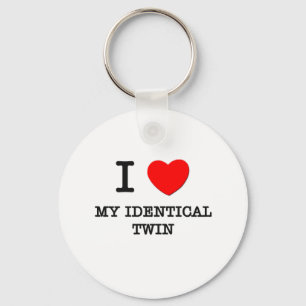 I Love My Identical Twin Keychain