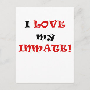 I Love my Inmate Postcard