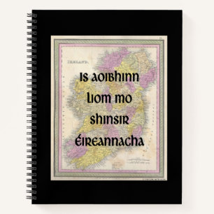 I Love My Irish Ancestors Hard Cover Notebook