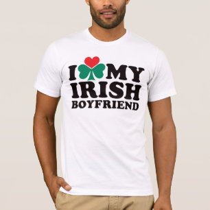 I Love My Irish Boyfriend T-Shirt