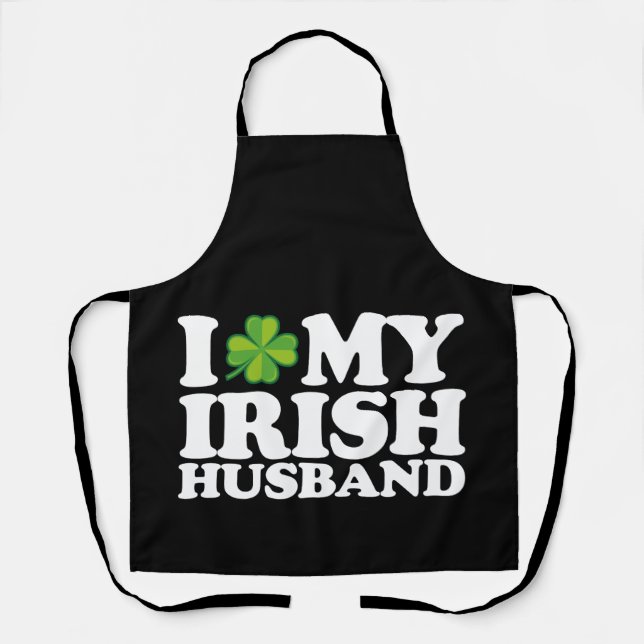 I Love My Irish Husband Couple St Patrick's Day Apron (Front)