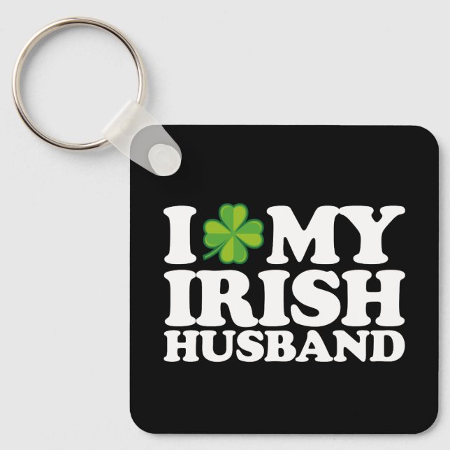 I Love My Irish Husband Couple St Patrick's Day Keychain (Front)