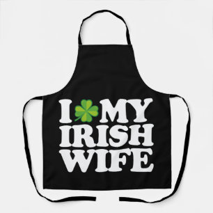 I Love My Irish Wife Funny Couple St Patrick's Day Apron