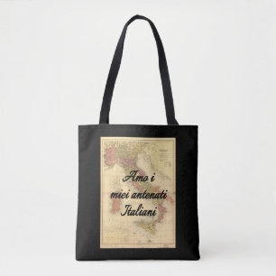 I Love My Italian Ancestors   Custom Tote Bag