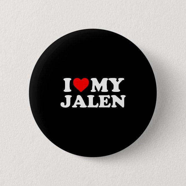 I Love My Jalen  2 Inch Round Button (Front)