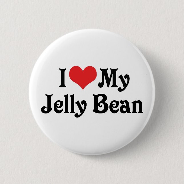I Love My Jelly Bean 2 Inch Round Button (Front)