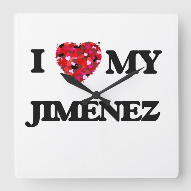 I Love MY Jimenez Square Wall Clock (Front)