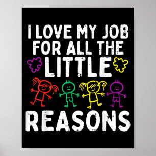 I Love My Job For Little Reasons Autism Awareness Poster