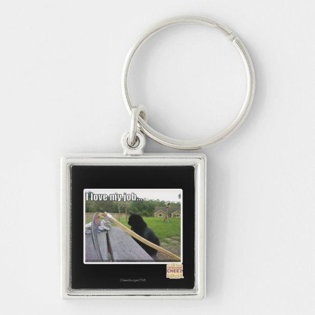 I love my job keychain (Front)
