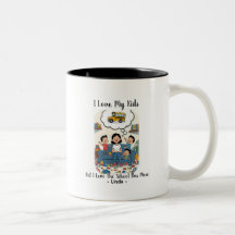 I Love My Kids But I Love The School Bus More