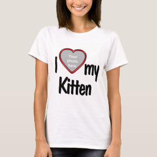 I Love My Kitten - Your Pet's Photo in a Red Heart T-Shirt